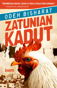 Bisharat Odeh. Zatunian kadut. Into Kustannus, 2015.