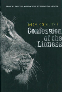 Mia Couto. Confession of the Lioness. Harvill Secker, 2015. Portugalinkielinen ensipainos ilmestyi vuonna 2012.